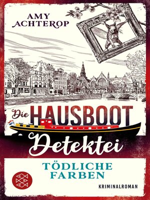 cover image of Die Hausboot-Detektei--Tödliche Farben